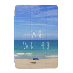 Wish I Were There - Blue Beach Umbrella iPad Mini Cover