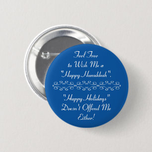Wish Me Happy Hanukkah or Happy Holidays, Blue Button