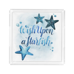 Wish Upon a Starfish Acrylic Tray