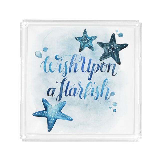 Wish Upon a Starfish Acrylic Tray (Front)