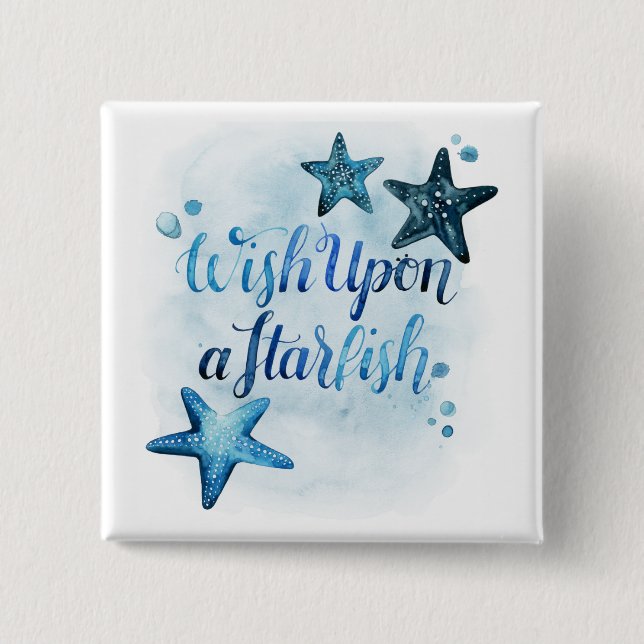 Wish Upon a Starfish Button (Front)