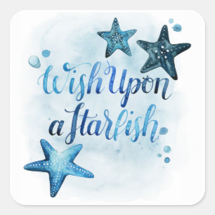Wish Upon a Starfish Square Sticker