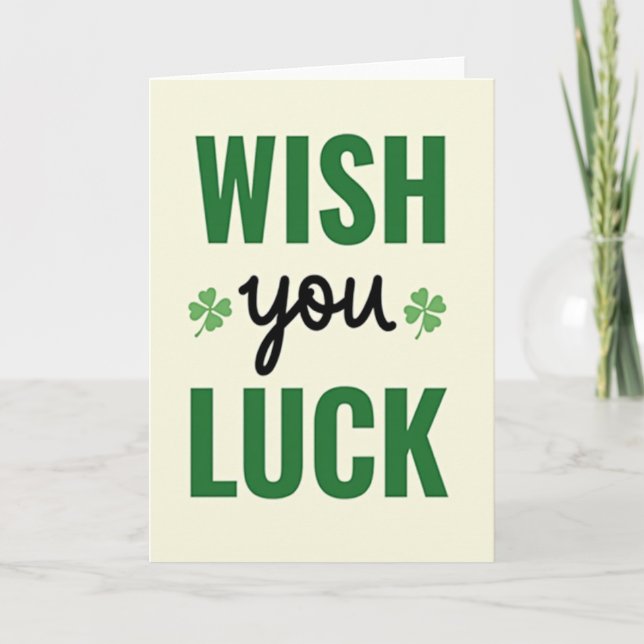 Wish You Luck Green Card (Front)