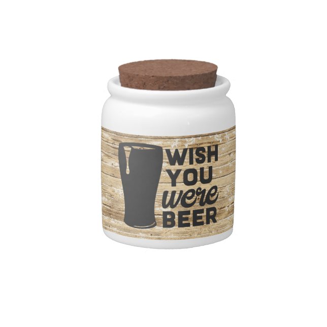 Wish You Were Beer Funds Jar (Front)