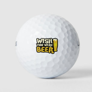 wish-you-were-beer golf balls