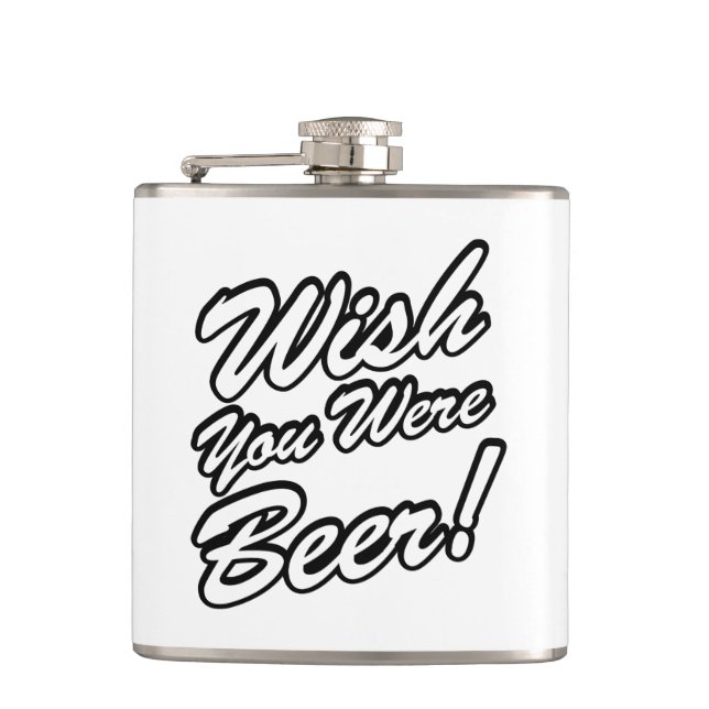 Wish You Were Beer! Hip Flask (Front)