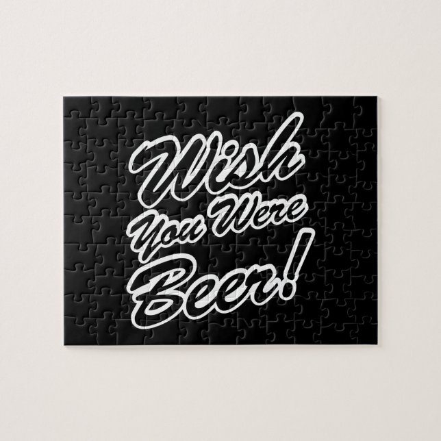 Wish You Were Beer! Jigsaw Puzzle (Horizontal)