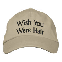 Wish You Were Hair Baseball Cap