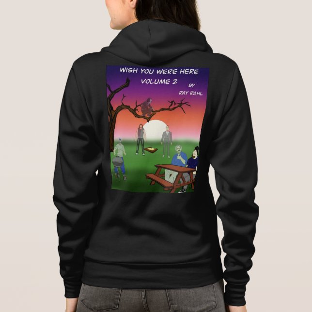 Wish You Were Here 2 Zip-up Hoodie (Back)