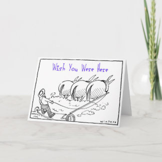 Wish You Were Here Card