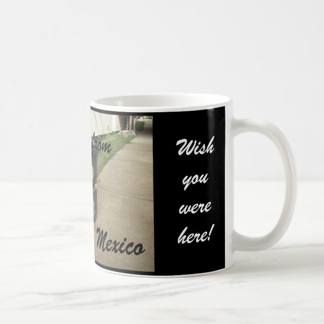 Wish You Were Here! Coffee Mug (Right)