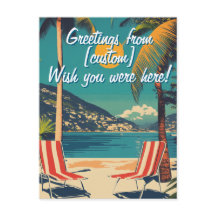 Wish you were here! Customizable post card