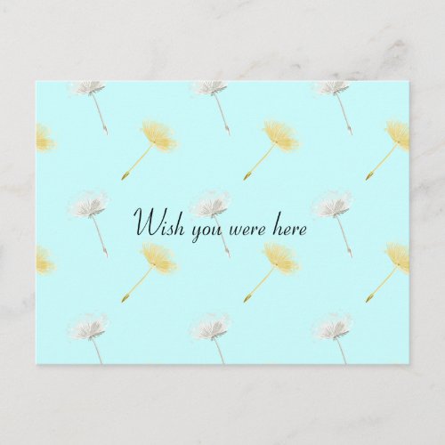 Wish you were here Dandelions Postcard