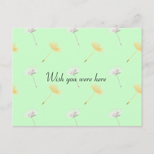 Wish you were here Dandelions Postcard