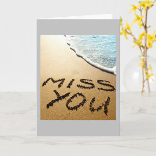 WISH YOU WERE HERE OR THAT I WAS THERE MISS YOU CARD