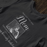 Wish You Were Here | Photo Birthday Memorial T-Shirt<br><div class="desc">In memory of tshirt, for your loved one who has passed away. The tshirt features a photo of them and the template text reads 'WISH YOU WERE HERE MOM, THEIR NAME, BIRTHDAY AND PERSONAL MESSAGE ( HAPPY HEAVENLY BIRTHDAY)!' All the font styles, sizes and colors can be changed by clicking...</div>