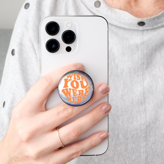 wish you were here PopSocket (Hand)