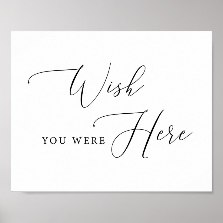 Wish You Were Here Sign Wedding Remembrance Sign Zazzle
