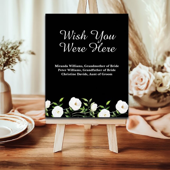 Wish You Were Here White Floral Wedding Memorial Foam Board (Creator Uploaded)