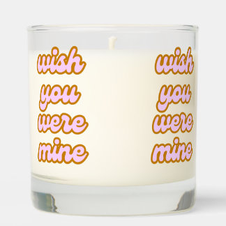 wish you were mine (var #1) Scented Jar Candle