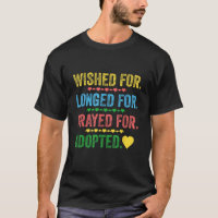 Wished For Longed For Prayed For Adopted Love Sign