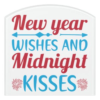 Wishes And Kisses Sign by ChristmasTimeByDarla at Zazzle