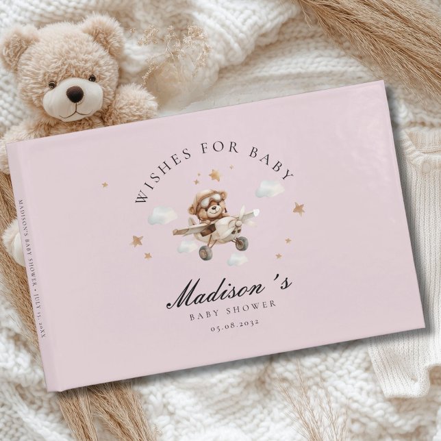 Wishes for Baby! Teddy Bear & Airplane Guest Book (Personalized "Wishes for Baby!" Baby Shower, Soft-Pink Guest Book. For Baby Girl.)