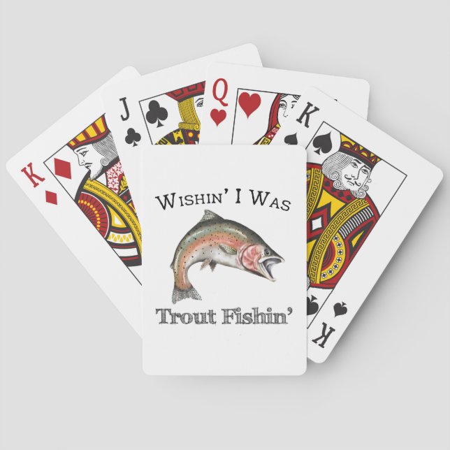 Wishin I Was Trout Fishin Poker Cards (Back)