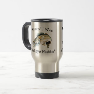 Wishin I Was Walleye Fishin Travel Mug