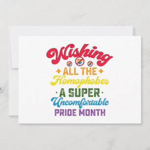 Wishing All The Homophobes A Super Pride Month Invitation