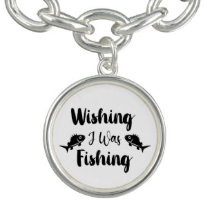 Wishing I was fishing funny quote Bracelet