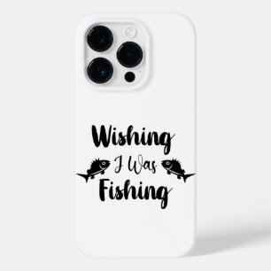 Wishing I was fishing funny quote Case-Mate iPhone 14 Pro Case