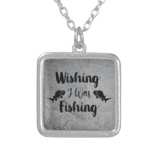 Wishing I was fishing funny quote Silver Plated Necklace