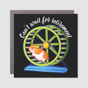 Wishing Retirement Hamster Car Magnet