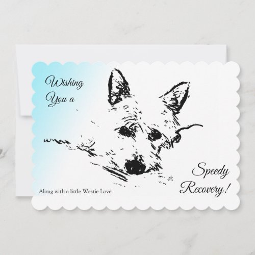 Wishing Speedy Recovery  West Highland Terrier Holiday Card