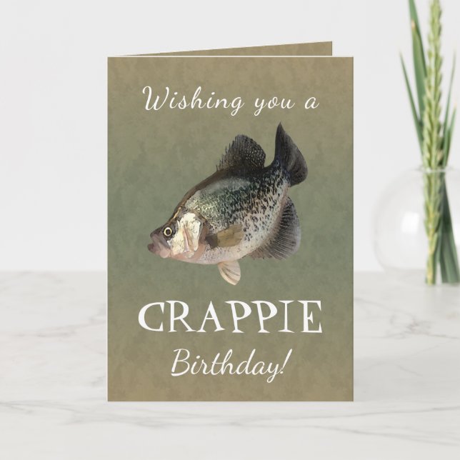 Wishing you a CRAPPIE Birthday Card (Front)