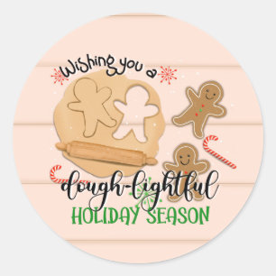 wishing you a dough-lightful holiday season ginger classic round sticker