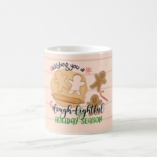 wishing you a dough_lightful holiday season ginger coffee mug