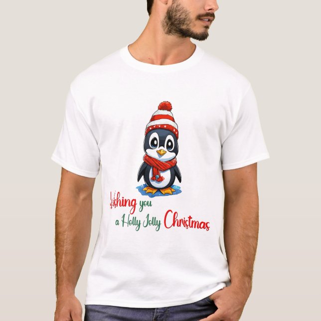 Wishing you a holly jolly Christmas Pinguain T-Shirt (Front)
