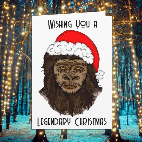 Wishing You a Legendary Christmas Funny Bigfoot Card