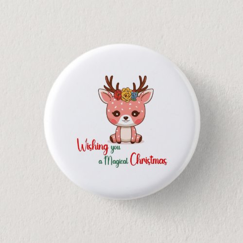 Wishing you a magical Christmas Deer Button