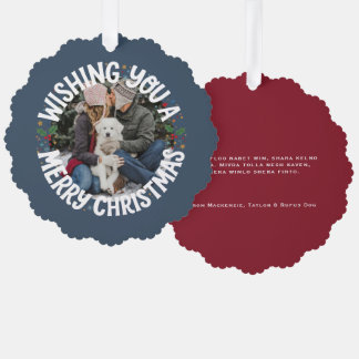 Wishing You a Merry Christmas Personalized Photo Ornament Card