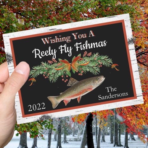 Wishing You a Reely Fly Fishmas Trout Christmas  Holiday Card