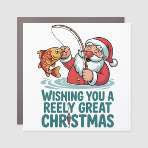 Wishing You a Reely Great Christmas Funny Xmas Car Magnet