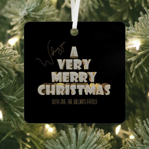 Wishing you A Very Merry Christmas Metal Ornament