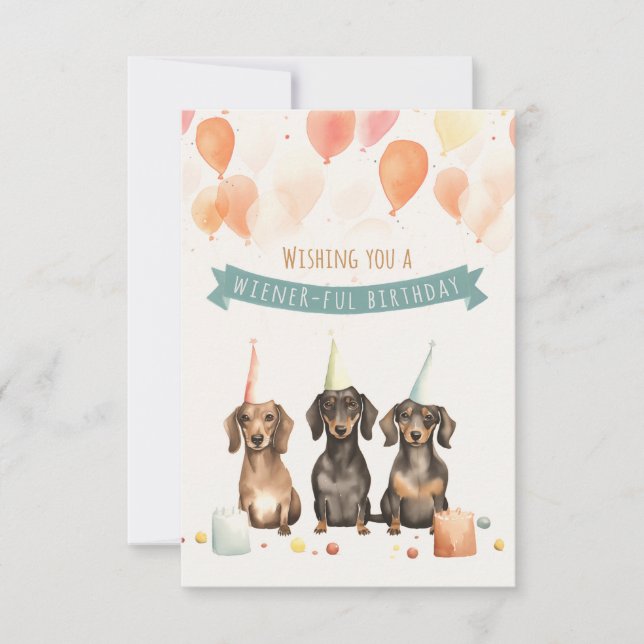 Wishing you a weiner-ful birthday - Dachshund Bday (Front)