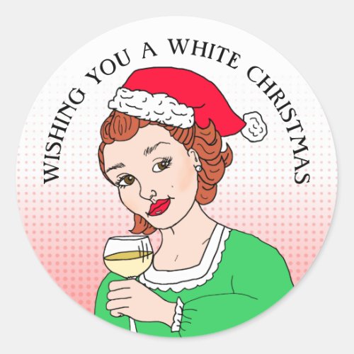Wishing you a White Christmas Humor Holiday Classic Round Sticker