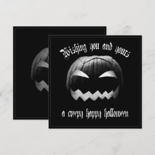 Wishing you and yours a creepy happy Halloween