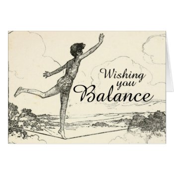 Wishing You Balance During This Uncertain Time by TigerLilyStudios at Zazzle