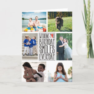 Wishing you Birthday Smiles Everyday Card
